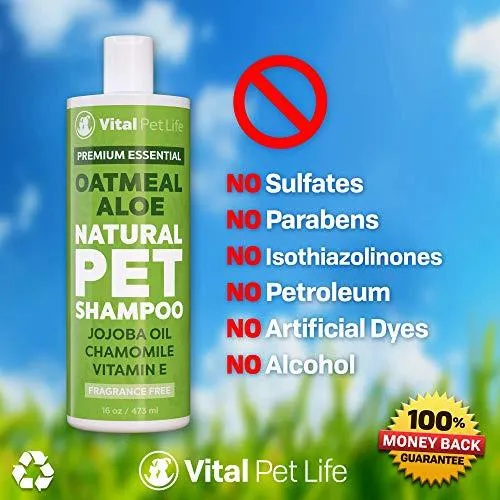 Shampoo for Dogs & Cats with Oatmeal, Aloe Vera, Chamomile, Jojoba Oil, Vitamin E - All Natural and Hypoallergenic, Helps Dry Coats & Itchy Sensitive Skin, No Parabens or Artificial Dyes, 16 oz